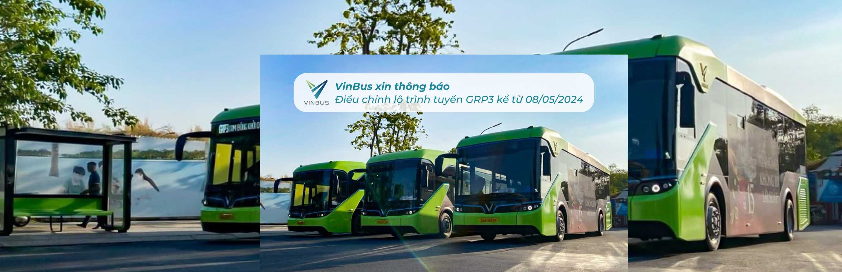 VinBus xin thông báo: Điều chỉnh lộ trình và điểm dừng tuyến GRP3 kể từ ngày 08/05/2024